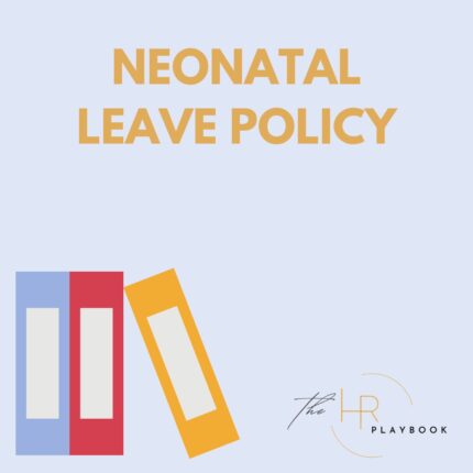 Neonatal Leave Policy